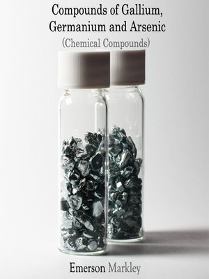 cover image of Compounds of Gallium, Germanium and Arsenic